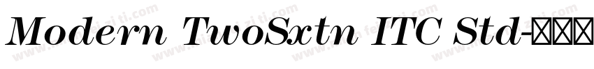 Modern TwoSxtn ITC Std字体转换